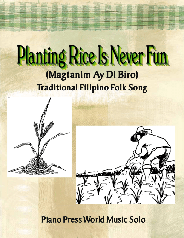 Planting Rice Is Never Fun (arr. Piano Press)