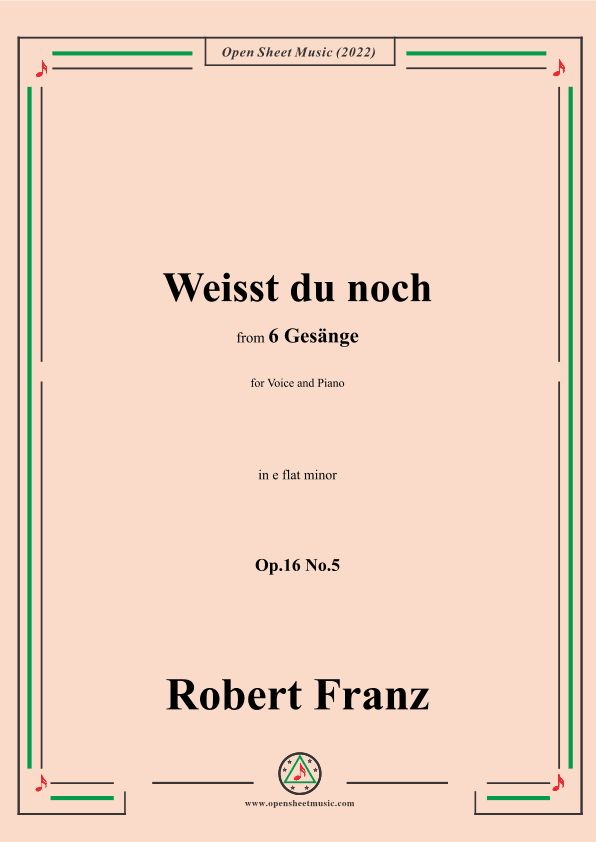 Franz-Weisst du noch,in e flat minor,Op.16 No.5,from 6 Gesange (arr. OSM Press)
