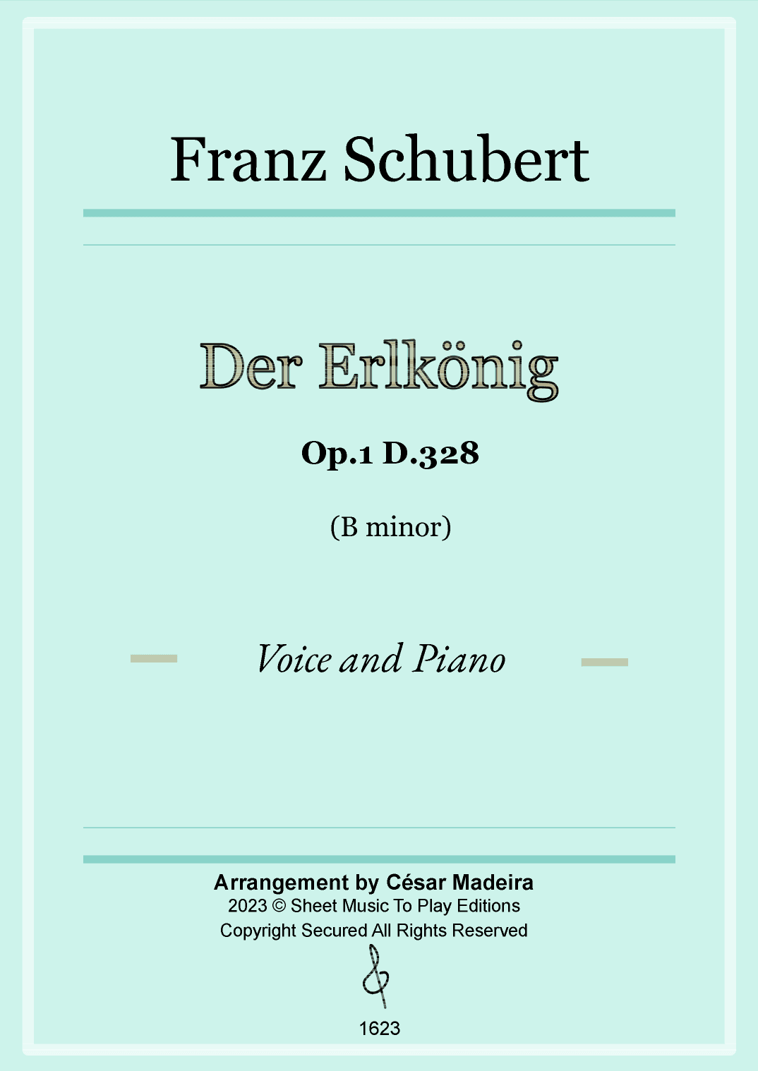 Der Erlkönig by Schubert - Voice and Piano - B minor (Full Score and Parts) (arr. César Madeira)