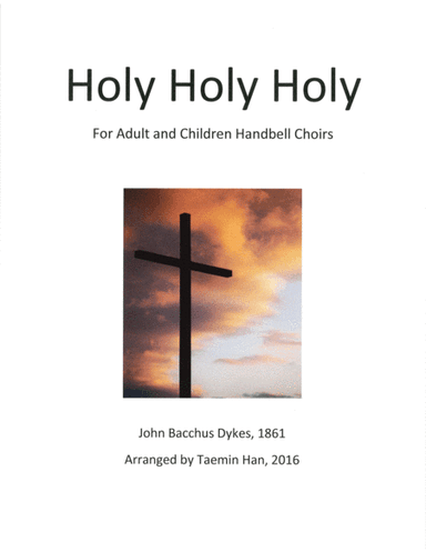 Holy Holy Holy (arr. Taemin Han)