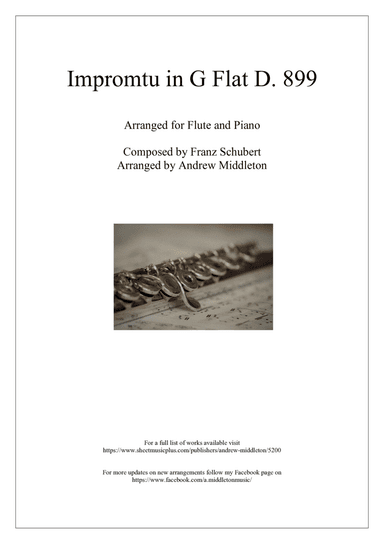 impromtu in G Flat D.899 arranged for Flute and Piano (arr. Andrew Middleton)
