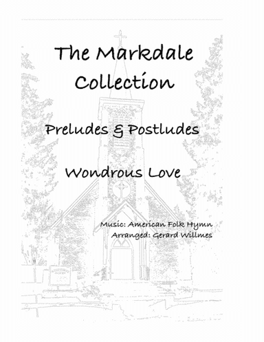 Wondrous Love (arr. Gerard Willmes)