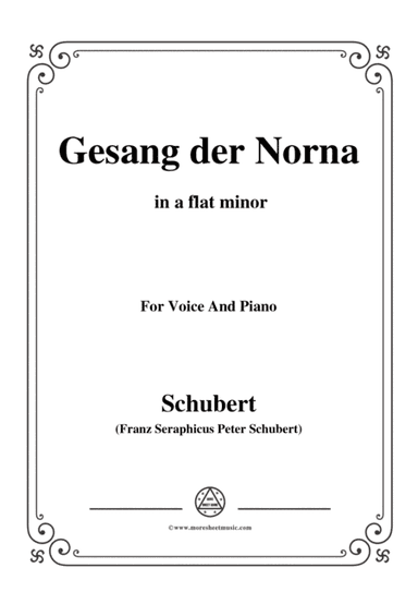 Schubert-Gesang der Norna,Op.85 No.2,in a flat minor,for Voice&Piano (arr. MSM)