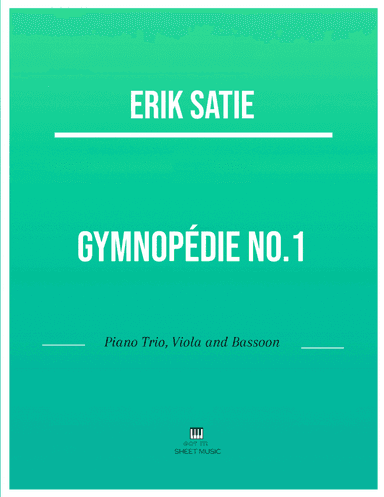 Erik Satie - Gymnopedie No 1(Trio Piano, Viola and Bassoon) with chords (arr. ANDRE LAITANO)