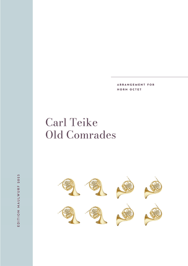 Old Comrades (arr. Edition Maulwurf)
