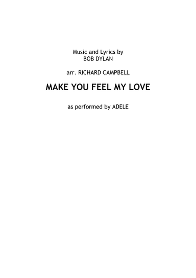 Make You Feel My Love (arr. Richard Campbell)