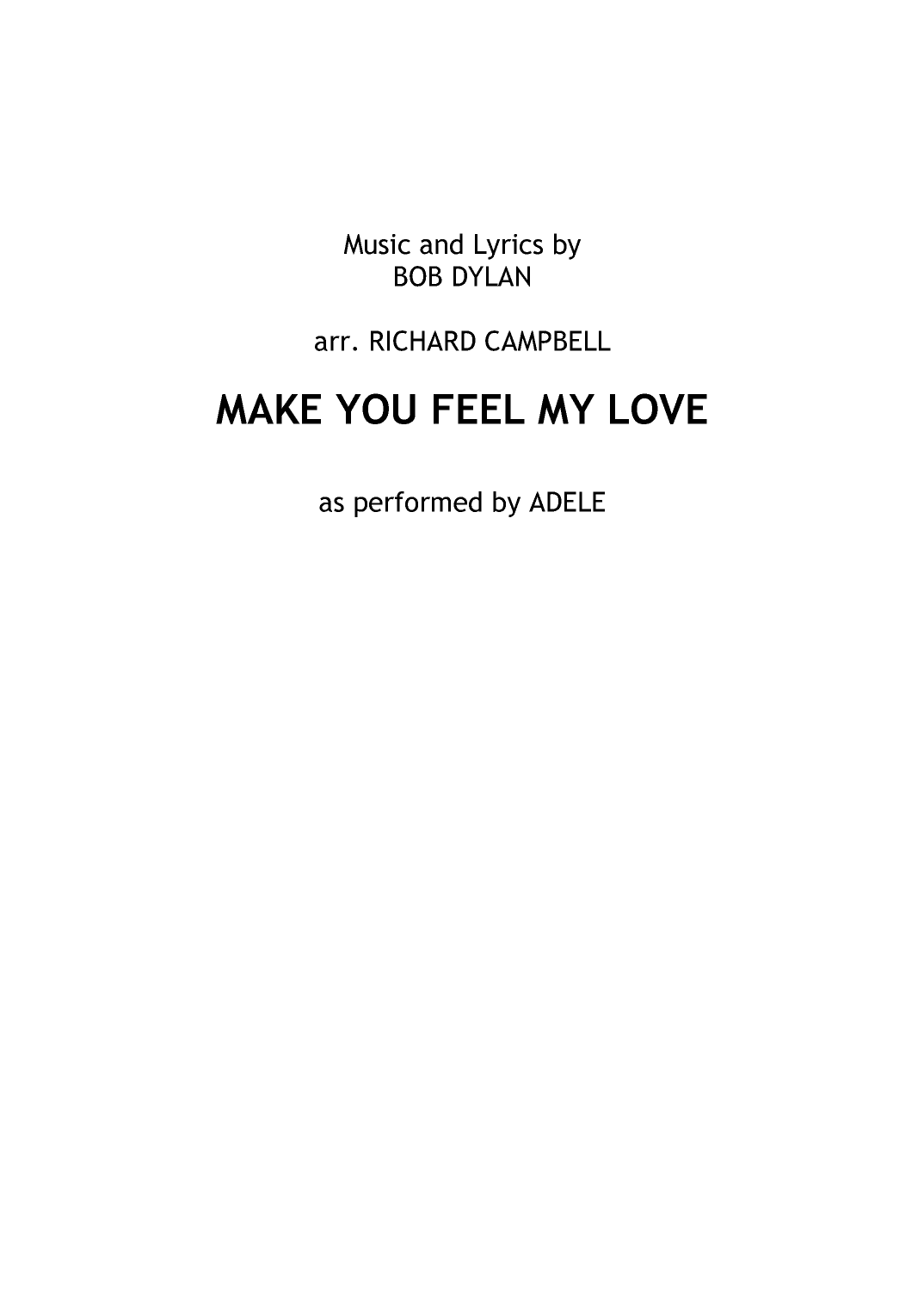 Make You Feel My Love (arr. Richard Campbell)