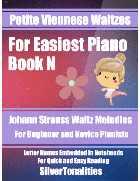 Petite Viennese Waltzes for Easiest Piano Booklet N (arr. SilverTonalities)