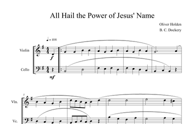 All Hail the Power of Jesus' Name (Violin and Cello Duet) (arr. B. C. Dockery)