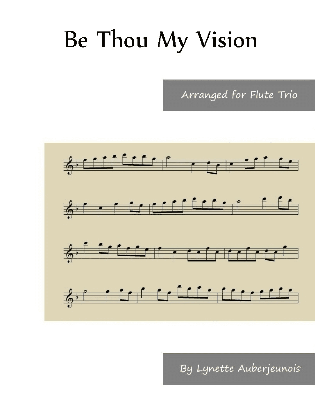 Be Thou My Vision - Flute Trio (arr. Lynette Auberjeunois)