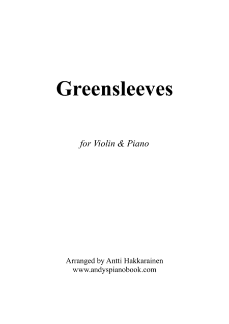 Greensleeves - Violin & Piano (arr. Antti Hakkarainen)