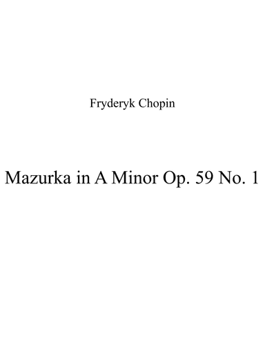 Mazurka in A Minor Op. 59 No. 1 (arr. Patrizia Luraschi)
