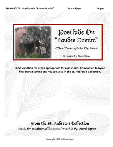Postlude on "Laudes Domini" (When Morning Gilds The Skies) StA OV00177 (arr. Mark Rippe)