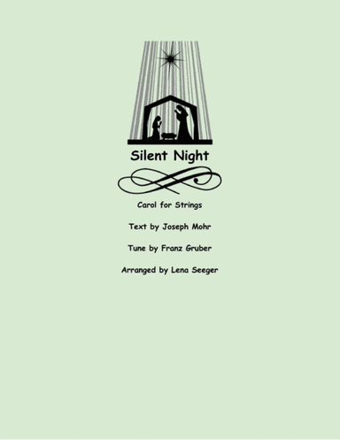 Silent Night (two violins and cello) (arr. Lena Seeger)