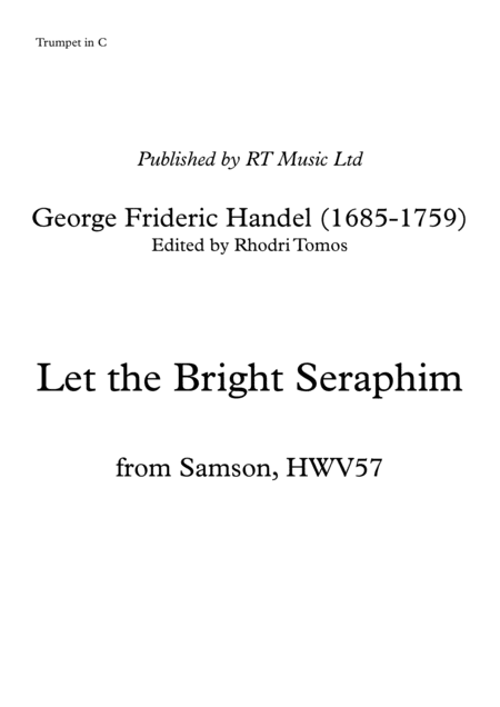 Handel HWV57 Samson and Delilah Aria - Let the Bright Seraphim. Trumpet solo part. (arr. Rhodri Tomos)