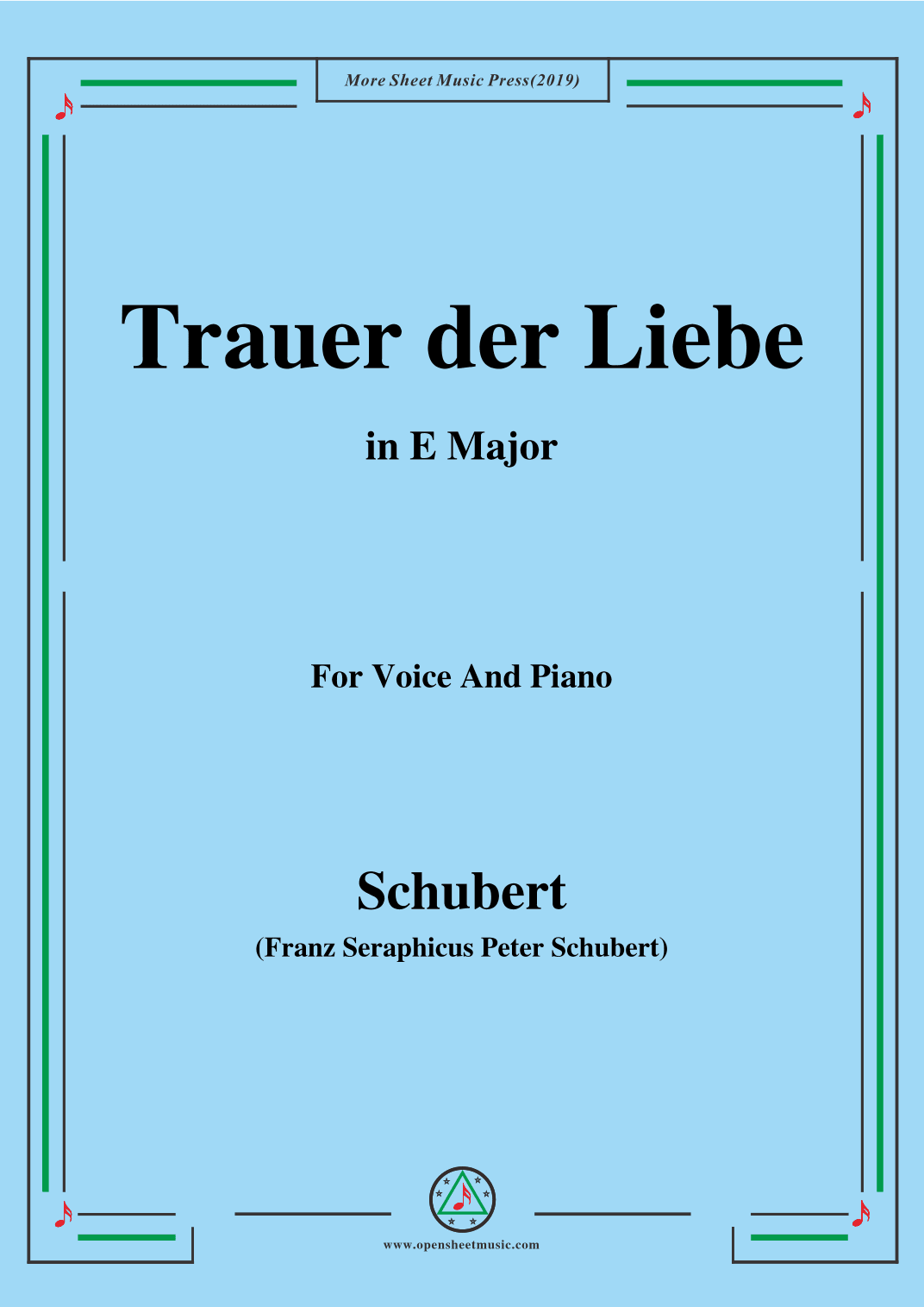 Schubert-Trauer der Liebe,in E Major,for Voice&Piano (arr. MSM)