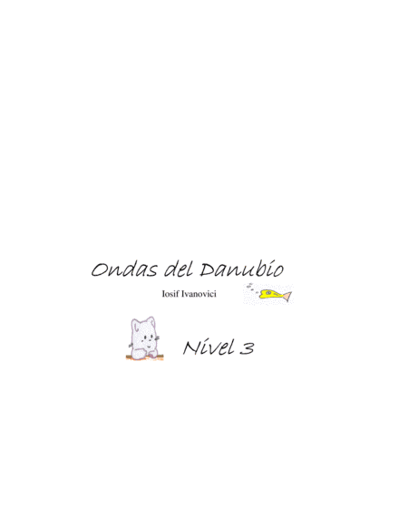 Valse Ondas del Danubio. Iosif Ivanovici. Nivel 3. (arr. Music Fingers)