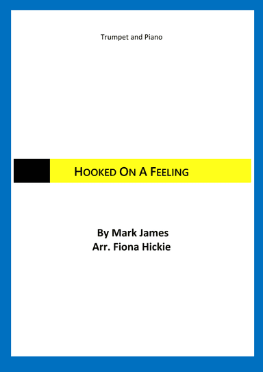 Hooked On A Feeling (arr. Fiona Alice Hickie)