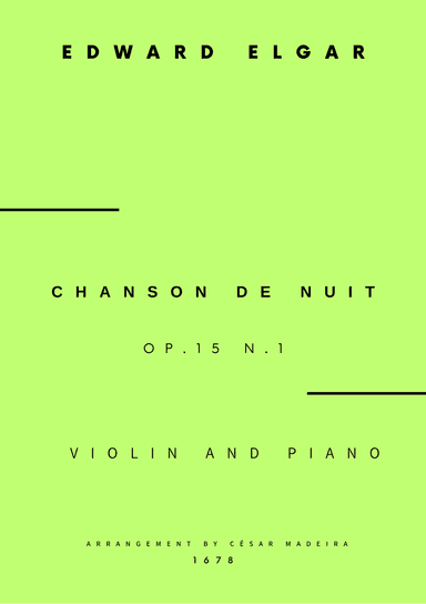 Chanson De Nuit, Op.15 No.1 - Violin and Piano (Full Score) (arr. César Madeira)