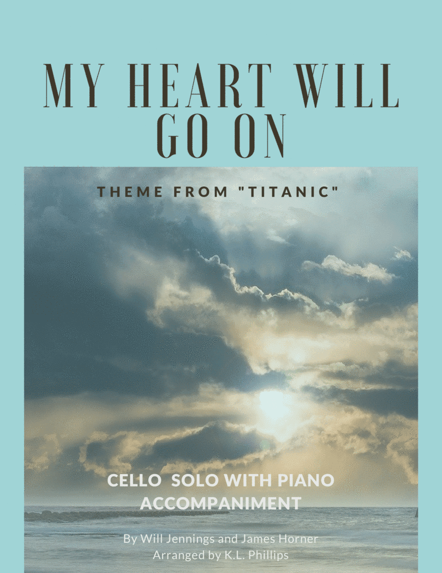 My Heart Will Go On (love Theme From 'titanic') (arr. K.L. Phillips)