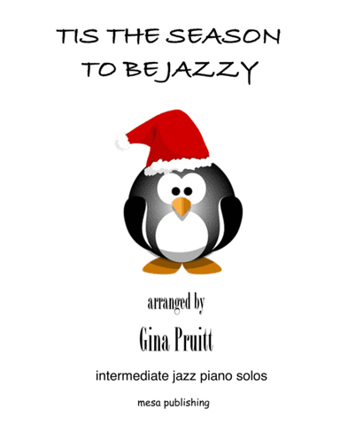 Tis the Season to be Jazzy (arr. Gina Pruitt)