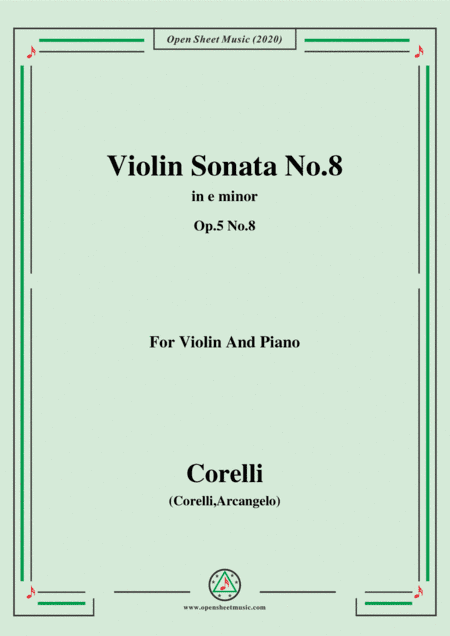Corelli-Violin Sonata No.8 in e minor,Op.5 No.8,for Vioin&Piano (arr. MSM)