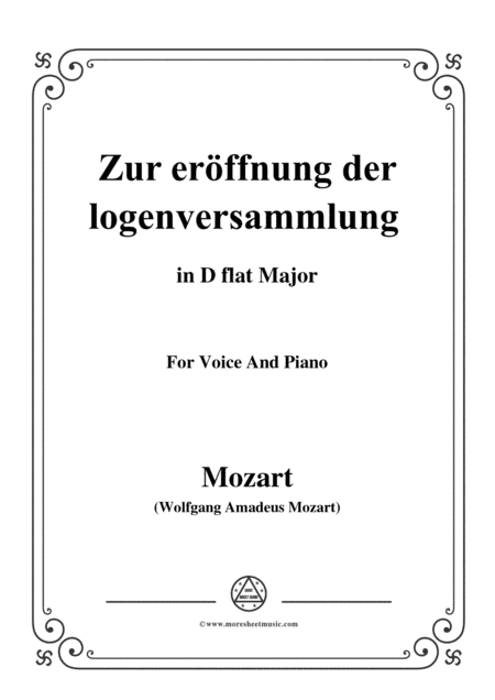 Mozart-Zur eröffnung der logenversammlung,in D flat Major,for Voice and Piano (arr. MSM)