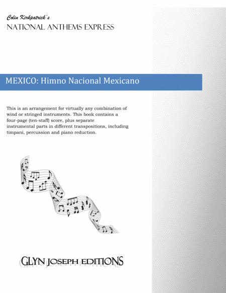 Mexico National Anthem: Himno Nacional Mexicano (arr. Colin Kirkpatrick)