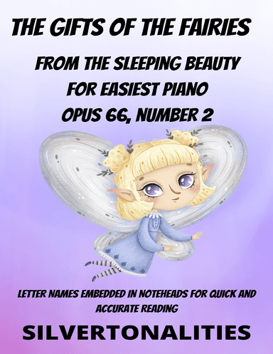 The Gifts of the Fairies for Easy Piano (arr. SilverTonalities)