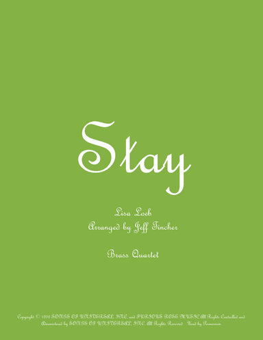 Stay (arr. Jeff Tincher)