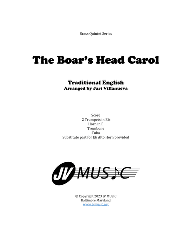 The Boar's Head Carol for Brass Quintet (arr. Jari Villanueva)
