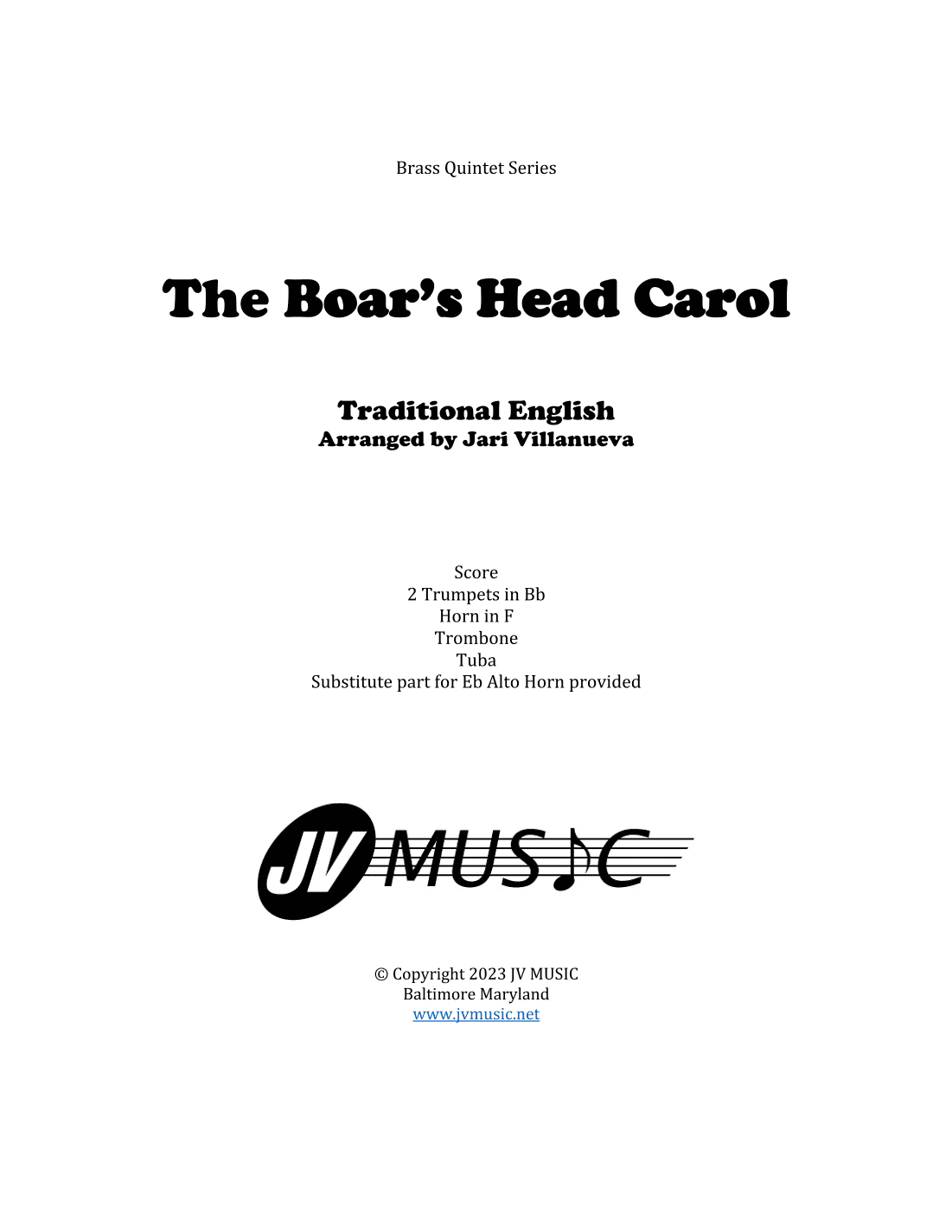 The Boar's Head Carol for Brass Quintet (arr. Jari Villanueva)