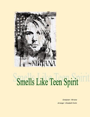 Smells Like Teen Spirit (arr. Elizabeth Fortin)