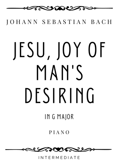 J.S. Bach - Jesu, Joy of Man's Desiring in G Major - Intermediate (arr. Piacere Music Sheets)