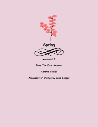 The Four Seasons, Spring, Movement 1 (two violins and cello) (arr. Lena Seeger)