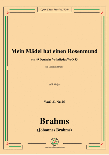 Brahms-Mein Mädel hat einen Rosenmund,WoO 33 No.25,in B Major,for V&Pno (arr. MSM)
