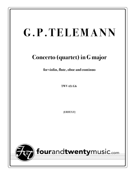 Concerto (Quartet) in G - TWV 43 G6 [Urtext] (arr. Brett Thompson (Four and Twenty Music))
