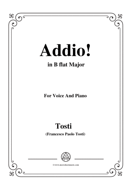 Tosti-Addio! In B flat Major,for Voice and Piano (arr. MSM)