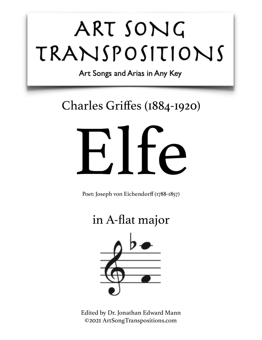 GRIFFES: Elfe (transposed to A-flat major) (arr. ArtSongTranspositions.com)