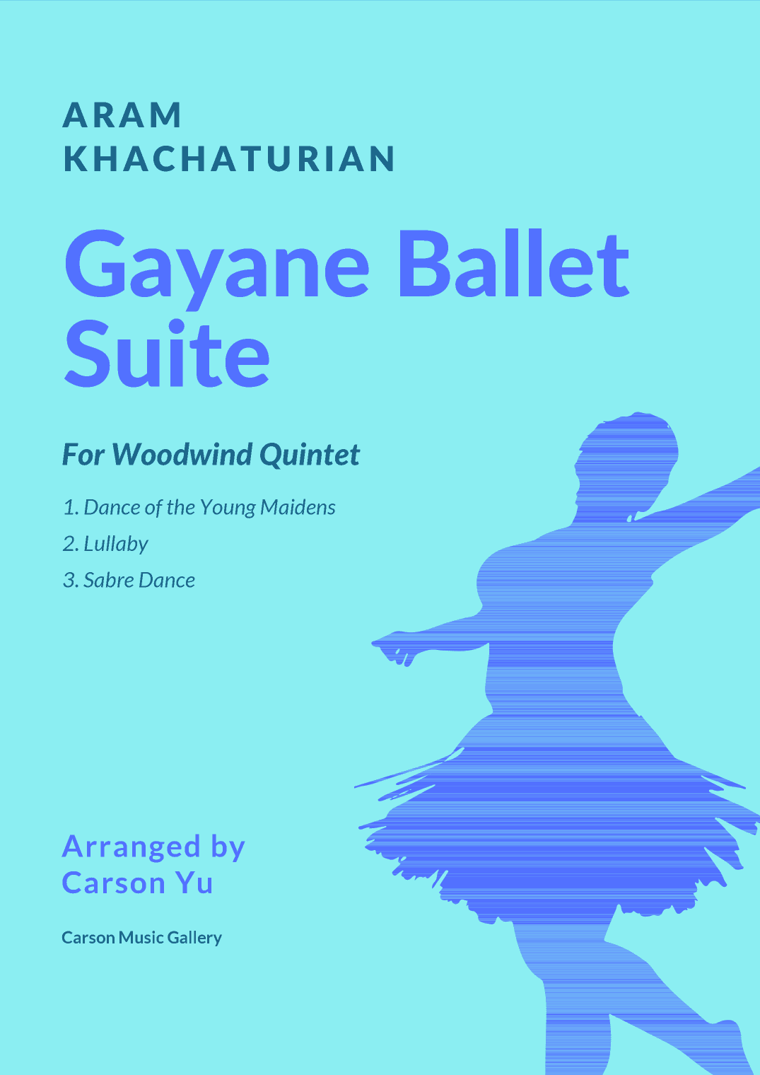 Gayne Ballet Suite (arr. Carson Yu)