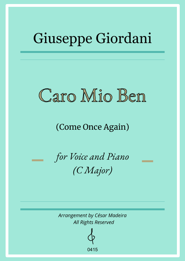 Caro Mio Ben (Come Once Again) - C Major - Voice and Piano (Full Score and Parts) (arr. César Madeira)