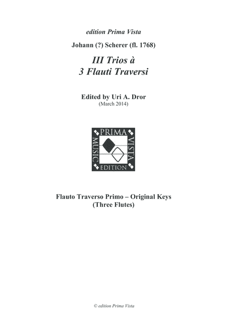 Johann Scherer, III Trios for Three Flutes, Parts (arr. Uri A. Dror - edition Prima Vista)
