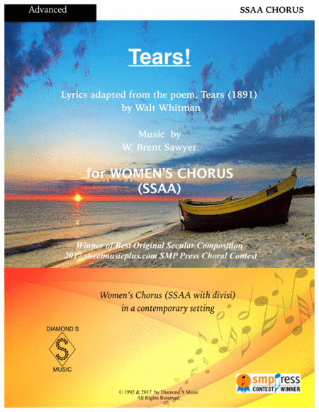 Tears! -  for A cappella Women's Chorus (SSAA) - Winner of 2017 Best Secular Choral Composition