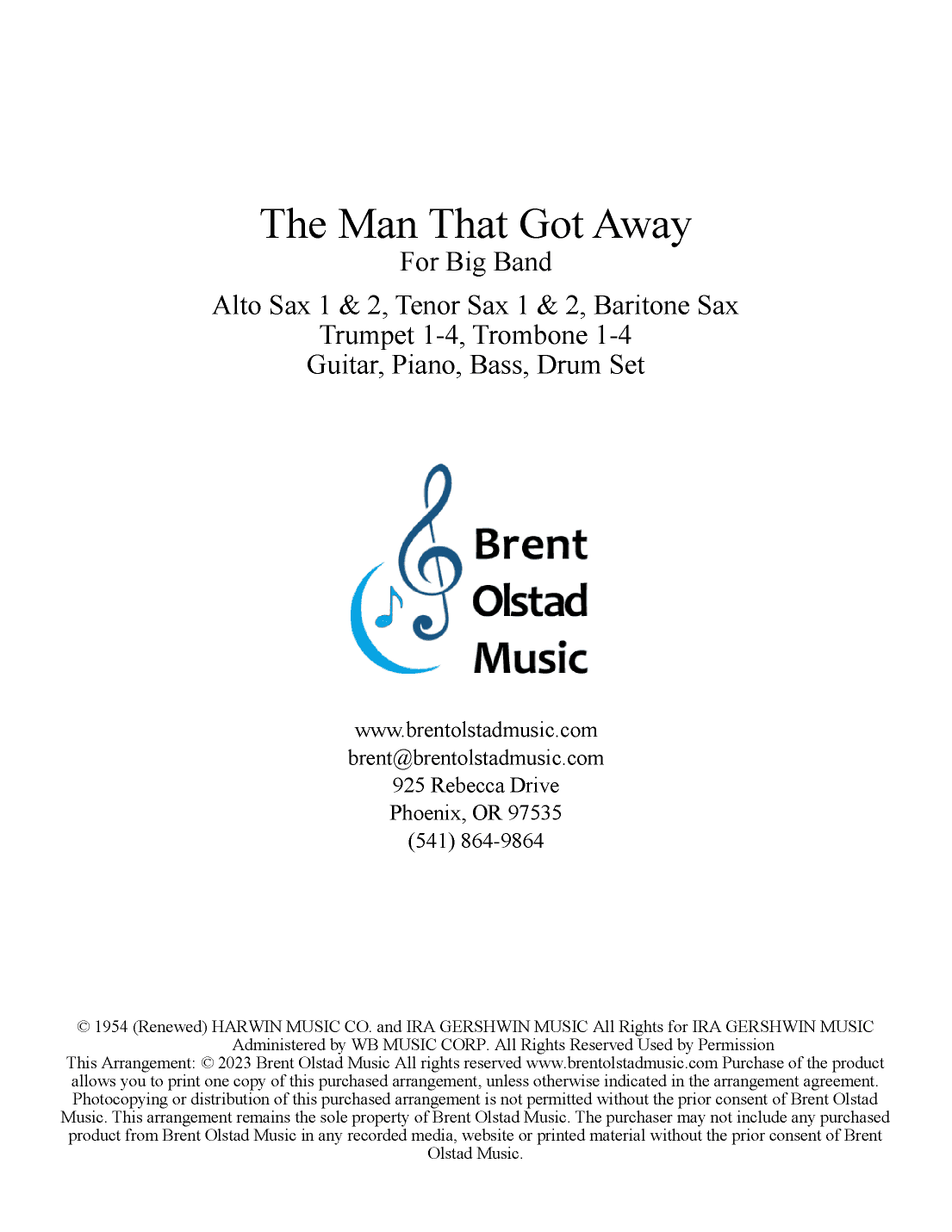 The Man That Got Away (arr. Brent Olstad, ASCAP)