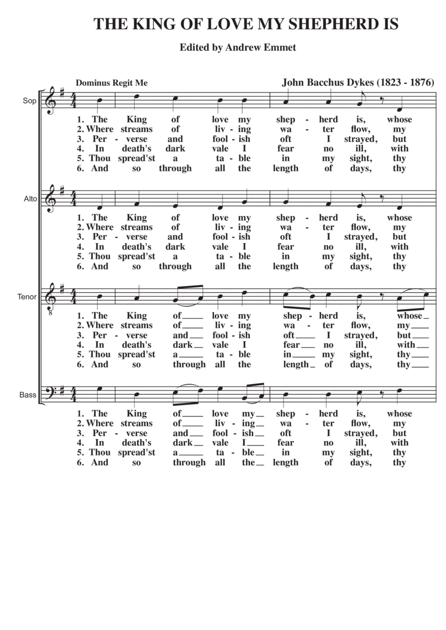 The King Of Love My Shepherd Is A Cappella SATB (arr. Edited by Andrew Emmet)