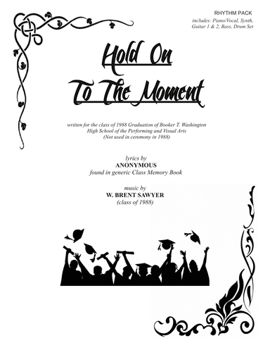 Hold On To The Moment - RHYTHM PACK (Piano/Vocal, Bass, Guitar 1&2, Drum Set, Synth)