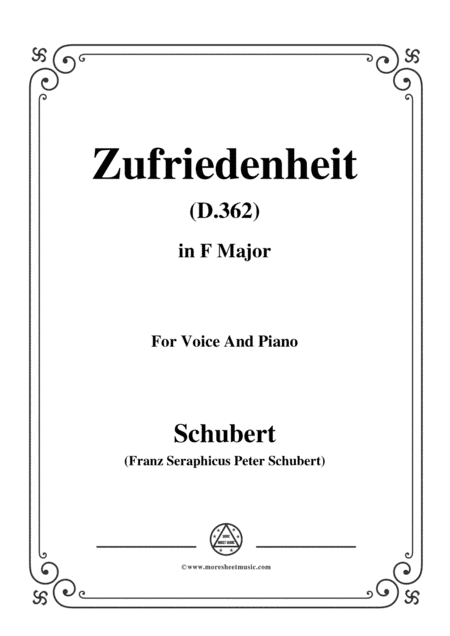Schubert-Zufriedenheit(Contentment),D.362,in F Major,for Voice&Piano (arr. MSM)