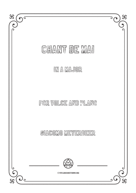 Meyerbeer-Chant de mai in A Major,for Voice and Piano (arr. MSM)