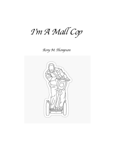 I'm A Mall Cop