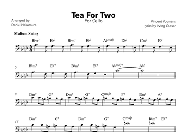 Tea For Two (For Cello with Chords) (arr. Daniel Nakamura)